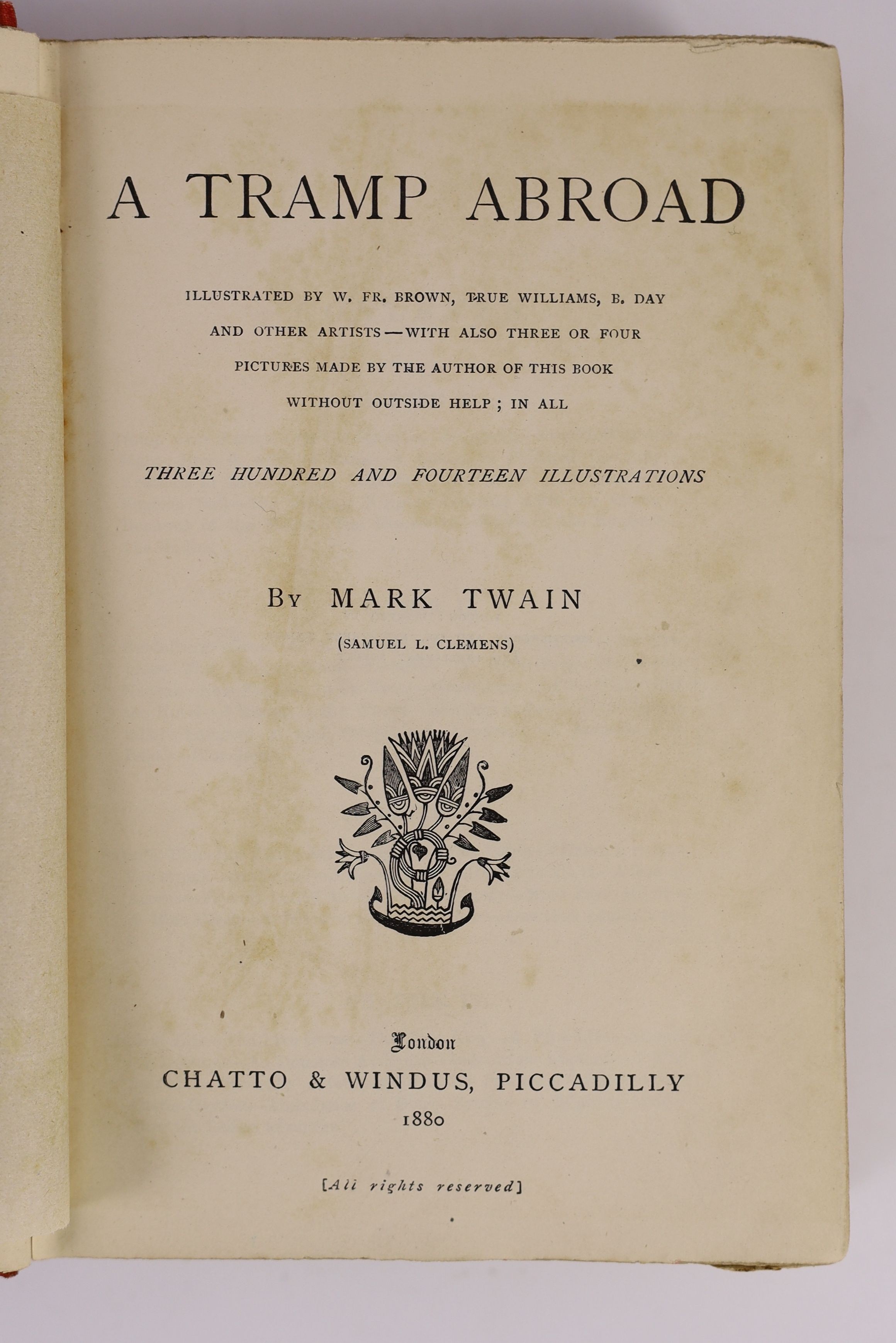 Twain, Mark [Clemens, S.L] - 3 works - The Prince and the Pauper. A Tale for Young People of all Ages, 1st edition, 8vo, original cloth, advertisements at end dated November, 1881, Chatto & Windus, London 1881; A Tramp A